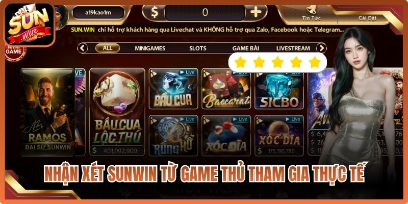Nhận xét Sunwin từ game thủ thực tế