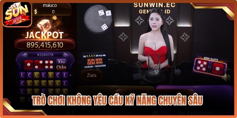 Trò chơi không yêu cầu kỹ năng chuyên sâu nên phù hợp với nhiều cược thủ