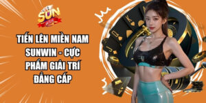 Tiến Lên Miền Nam Sunwin