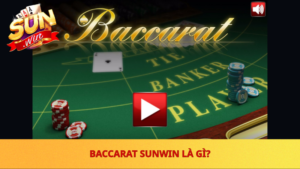 Baccarat Sunwin La Gi