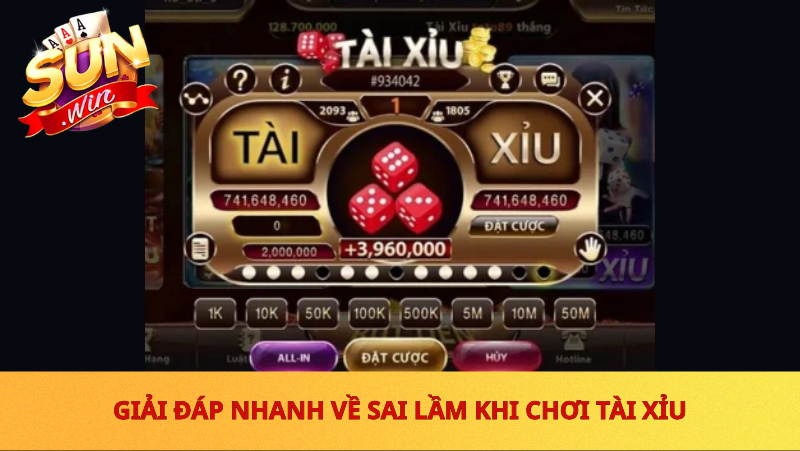 Sai Lam Khi Choi Tai Xiu Sunwin